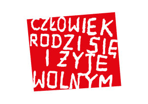 „Człowiek rodzi się i żyje wolnym” – wystawa wirtualna