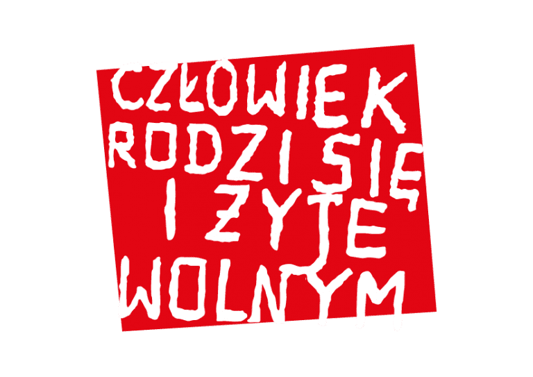 „Człowiek rodzi się i żyje wolnym” – wystawa wirtualna