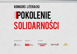 Konkurs literacki – Pokolenie Solidarności