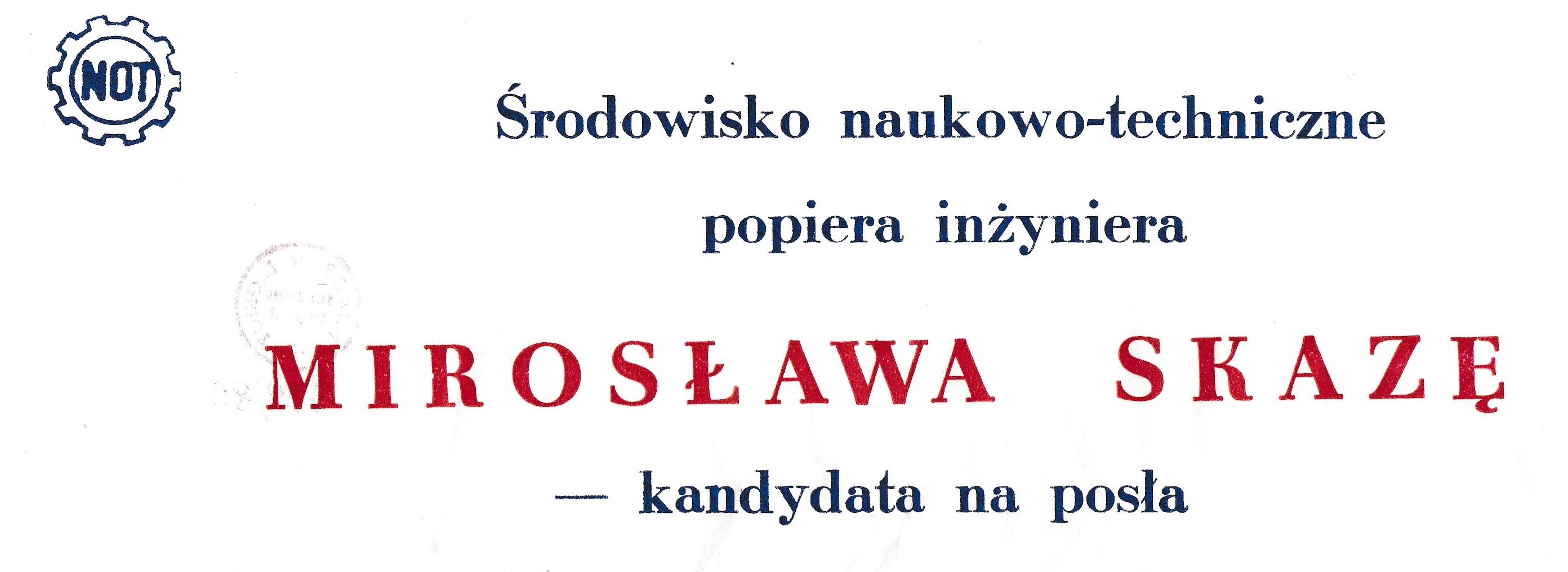 LBP 33 - Środowisko naukowo-techniczne popiera inż. Mirosława Skazę