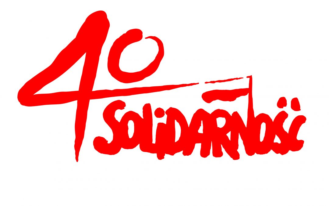 List gratulacyjny z okazji obchodów 40-lecia NSZZ „Solidarność”