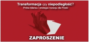 Debata &quot;Transformacja czy niepodległość?&quot;