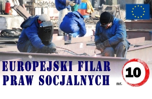 Krótki przewodnik po Europejskim filarze praw socjalnych, punkt 10: Zdrowe i bezpieczne środowisko pracy