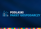 Pomoc dla podlaskich firm