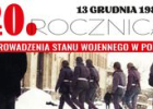 40 rocznica wprowadzenia stanu wojennego